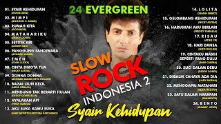 24 EVERGREEN SLOW ROCK INDONESIA VOL 2  Gong 2000 Godbless Achmad Albar Gito Rollies [upl. by Jory]