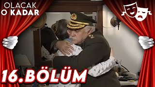 16Bölüm  Olacak O Kadar [upl. by Ibbob]