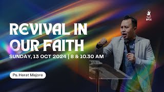 Revival In Our Faith  Ps Herat Majore  13 Oktober 2024  Ibadah 2 [upl. by Blackmore]