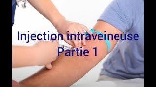 injection intraveineuse 1  préparation dinjection [upl. by Laeynad]