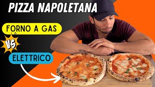 Forno a GAS o ELETTRICO Cottura pizza napoletana a CASA [upl. by Gilchrist]