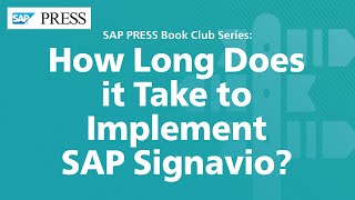 How Long Does it Take to Implement SAP Signavio [upl. by Julieta985]