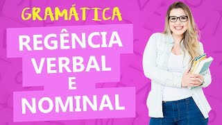 REGÊNCIA VERBAL E NOMINAL  Profa Pamba [upl. by Etti]