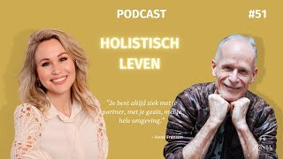 Aflevering 51 Henk Fransen over gezondheid ziekte en verbinding [upl. by Ut]