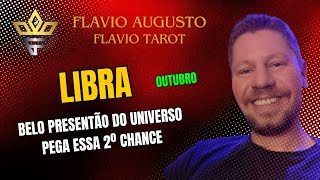 LIBRA ♎ OUTUBRO 🎁 BAITA PRESENTE DE ANIVERSÁRIO HEIN APROVEITE ESSA SEGUNDA CHANCE [upl. by Anirba381]