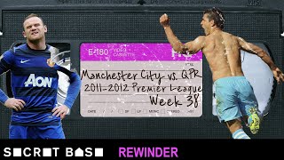 The greatest Premier League finish ever deserves a deep rewind  2012 Manchester City vs QPR [upl. by French]