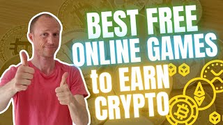 Best FREE Online Games to Earn Cryptocurrency 6 Legit Free Crypto Games [upl. by Hulen]