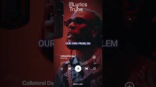 Burna Boy  Collateral Damage Lyrics lyricstrybe afrobeats [upl. by Nahem]