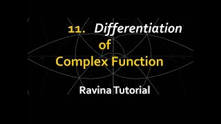 11 Differentiation of Complex Function  Complex Analysis  Ravina Tutorial  in hindi [upl. by Bronny]