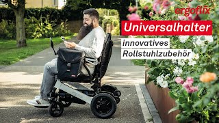 Universalhalter  Innovatives Rollstuhlzubehör für Deinen ergoflix [upl. by Arrait281]