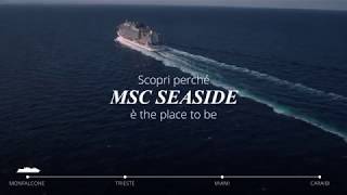 MSC Seaside è quotThe place to bequot [upl. by Suryc]