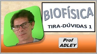 BIOFÍSICA  EXERCÍCIOS 1 [upl. by Aicatan]