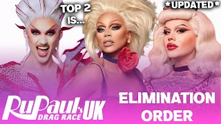 Drag Race UK S6 UPDATED Elimination Order amp Top 2  RuPauls Drag Race [upl. by Krasnoff]