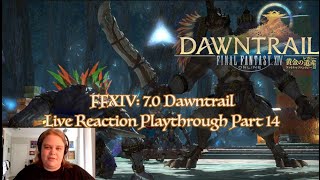 FFXIV 70 Dawntrail Playthrough Live Reaction Part 14 Instant Duty [upl. by Auburn]