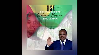 BRIL CLASSIC USE Salvano Bissau Audio Oficial mp3 [upl. by Seltzer]