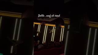 Delite cinema Asaf ali road [upl. by Sivra]