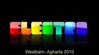 Westbam Agharta 2010 Waveshock amp Radi S Remix [upl. by Renrag536]