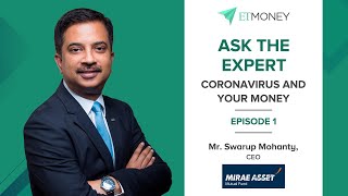 Coronavirus amp Your Mutual Fund Investments How to Save in 2020  Hear from CEO of Mirae Mutual Fund [upl. by Aenea845]