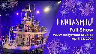 FANTASMIC Full Show  Disney World’s Hollywood Studios April 23 2024 [upl. by Lyndy87]