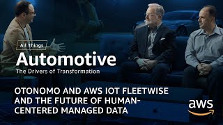 Otonomo and AWS IoT FleetWise and the Future of HumanCentric Data Management [upl. by Abbott]