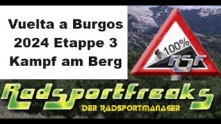 Vuelta a Burgos 2024 Etappe 3 GK Kampf am letzten Berg  Cycling4Freakscom [upl. by Arabrab559]