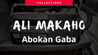 Ali Makaho  Abokan Gaba [upl. by Hoashis]