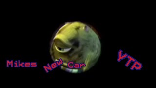 Mikes New Car YTP [upl. by Akram722]