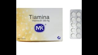 Tiamina ¿Para que sirve Indicaciones Y Peligros [upl. by Formenti]