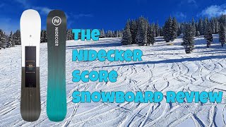 The 2024 Nidecker Score Snowboard Review [upl. by Rector]