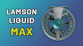 Lamson Liquid Max Fly Reel Review  Best Saltwater Value [upl. by Haya]