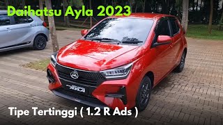 Daihatsu Ayla 2023 tipe tertinggifiturnya lebih keren [upl. by Erwin403]