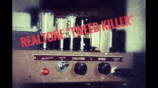 REALTONE  Tweed Killer Bell amp Howell [upl. by Haeluj]