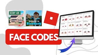 How To Face codes for Berry Avenue Bloxburg and Any Roblox Game Full Guide [upl. by Asenev]