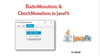 JavaFX Tutorial  RadioMenuItem amp CheckMenuItem [upl. by Hendrickson]