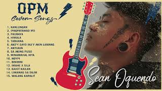 NEW SEAN OQUENDO  OPM COVER SONGS NONSTOP PLAYLIST [upl. by Notna]