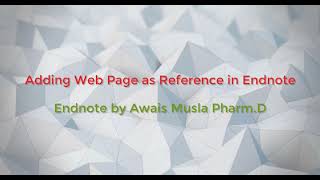 Add a Webpage as reference using Endnote  Endnote by Awais Musla [upl. by Paresh555]