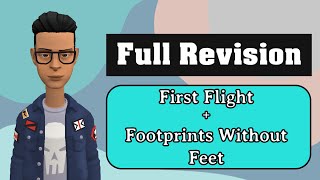 Full Revision Class 10 English  First Flight  Footprints Without Feet all chapters summary [upl. by Hadden]