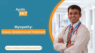 Myopathy Causes Symptoms amp Treatment  Dr Padmanabhan R [upl. by Shafer91]