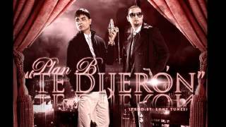 Plan B  Te Dijeron Original con Letra Reggaeton 2011 [upl. by Corabella]