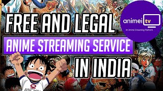 This is How you can Watch Anime in India LEGALLY  Animei TV  Hindi [upl. by Shirlene116]