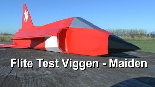 Flite Test FT Viggen  Maiden Flight [upl. by Tuneberg562]