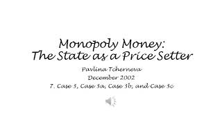 Monopoly Money The State as a Price Setter  7 Case 3 Case 3a Case 3b and Case 3  Tcherneva [upl. by Lzeil]