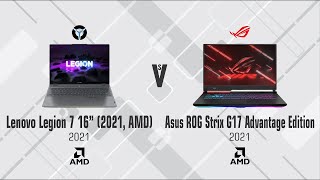 Lenovo Legion 7 16” 2021 AMD vs Asus ROG Strix G17 Advantage Edition [upl. by Vanzant362]