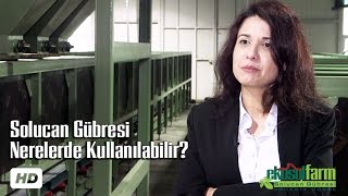 EKOSOLFARM SOLUCAN GÜBRESİ NERELERDE KULLANILIR [upl. by Morganne236]