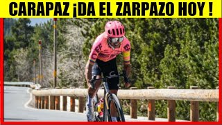 Richard CARAPAZ ¡DA EL ZARPAZO HOY  SUBE COMO LA ESPUMA [upl. by Abbey237]