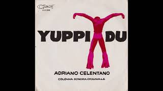 Adriano Celentano  Yuppi du 1975 [upl. by Mode]