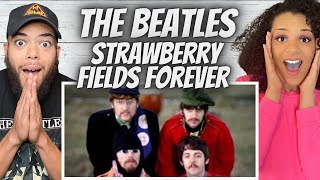 THIS IS WILD FIRST TIME HEARING The Beatles  Strawberry Fields Forever REACTION [upl. by Iad]