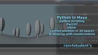 Python in Maya  python scripting  Part06 xform  vertex position in 3D space [upl. by Halyhs626]