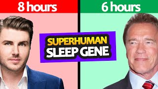 The Superhuman Sleep Gene DEC2  Do You Have It [upl. by Younglove]