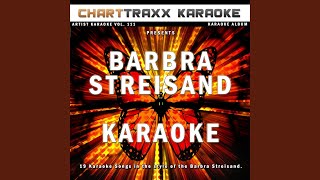 Dont Rain On My Parade Karaoke Version In the Style of Barbra Streisand [upl. by Marya]